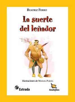 portada suerte del leñador la azulejitos td (in Spanish)