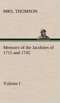 portada memoirs of the jacobites of 1715 and 1745. volume i. (in English)