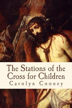 portada The Stations of the Cross for Children (en Inglés)