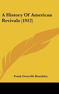portada a history of american revivals (1912) (en Inglés)