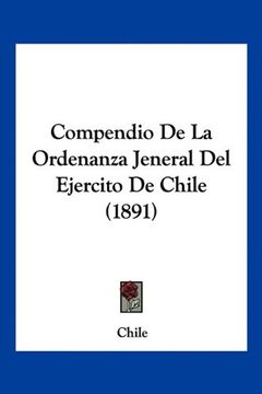 portada Compendio de la Ordenanza Jeneral del Ejercito de Chile (1891)