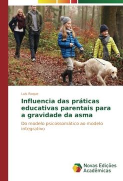 portada Influencia das práticas educativas parentais para a gravidade da asma: Do modelo psicossomático ao modelo integrativo