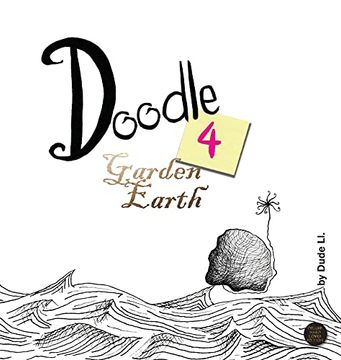 portada Doodle 4 Garden Earth: Doodle With Intent (4) (en Inglés)