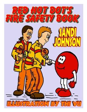 portada Red Hot Dot's Fire Safety Book (en Inglés)