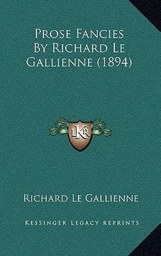 portada prose fancies by richard le gallienne (1894) (in English)