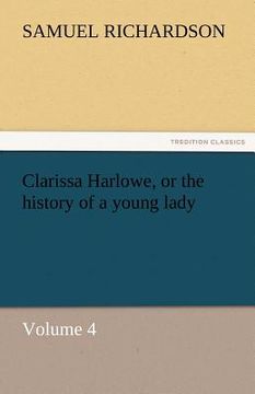 portada clarissa harlowe, or the history of a young lady (en Inglés)