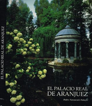 portada El Papacio Real de Aranjuez (in Spanish)