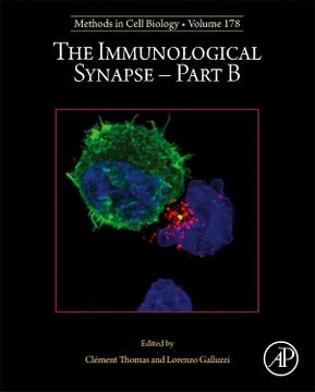 portada The Immunological Synapse - Part b (Volume 178) (Methods in Cell Biology, Volume 178)