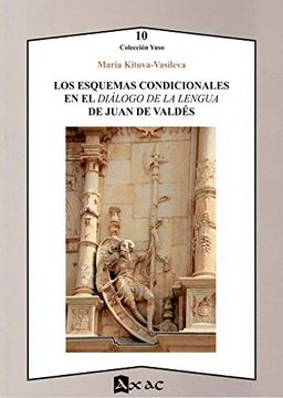 portada Los Esquemas Condicionales en el Diálogo de la Lengua de Juan de Valdés