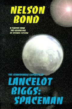 portada lancelot biggs: spaceman: the remarkable exploits of (en Inglés)