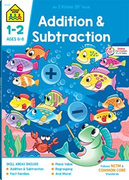 portada Addition & Subtraction 1-2 Ages 6-8 (i Know It! ) (en Inglés)