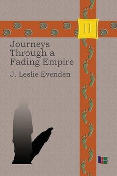 portada Journeys Through a Fading Empire (in English)