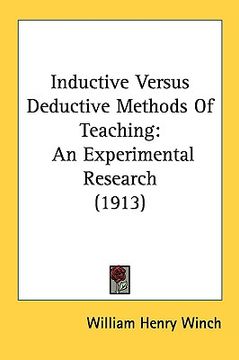 portada inductive versus deductive methods of teaching: an experimental research (1913) (in English)