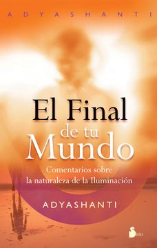 portada El Final de Tu Mundo = The End of Your World (in Spanish)