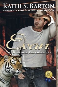 portada Evan: The Whitfield Rancher – Erotic Tiger Shapeshifter Romance (Volume 1)