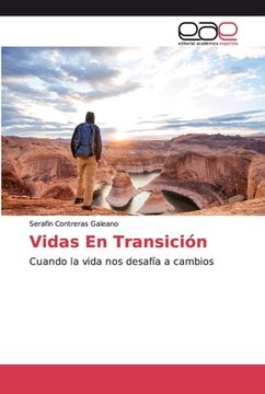 portada Vidas en Transición: Cuando la Vida nos Desafía a Cambios