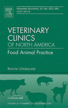 portada Bovine Ultrasound, an Issue of Veterinary Clinics: Food Animal Practice: Volume 25-3 (en Inglés)
