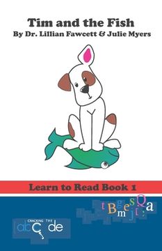 portada Tim and the Fish: Learn to Read Book 1 (American Version) (en Inglés)