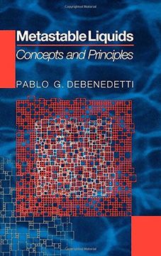 portada Metastable Liquids: Concepts and Principles (Physical Chemistry: Science and Engineering) (en Inglés)