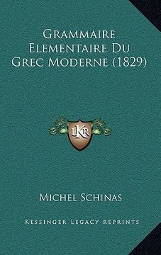 portada Grammaire Elementaire Du Grec Moderne (1829) (in French)