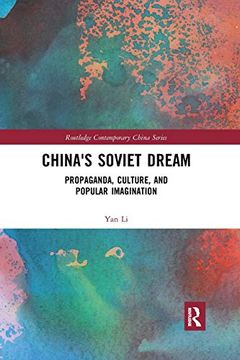 portada China's Soviet Dream (Routledge Contemporary China) 