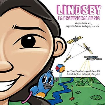 portada Lindsey la Profesional de Sig: Lindsey the gis Professional