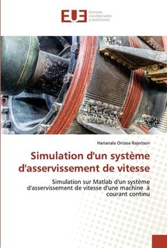portada Simulation d'un système d'asservissement de vitesse (en Francés)