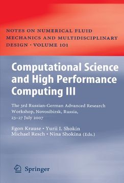 portada computational science and high performance computing iii: the 3rd russian-german advanced research workshop, novosibirsk, russia, 23 - 27 july 2007 (en Inglés)