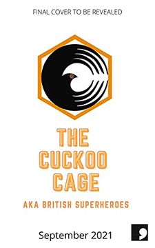 portada The Cuckoo Cage: New Origin Stories (en Inglés)