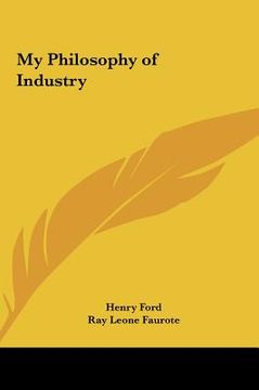 portada my philosophy of industry (in English)