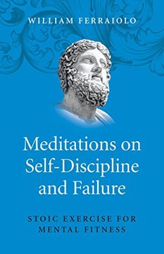 portada Meditations on Self-Discipline and Failure