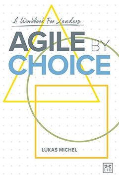 portada Agile by Choice: A Workbook for Leaders (en Inglés)