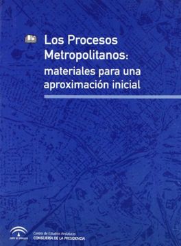 portada Los Procesos Metropolitanos: Materiales Para una Aproximación Inicial