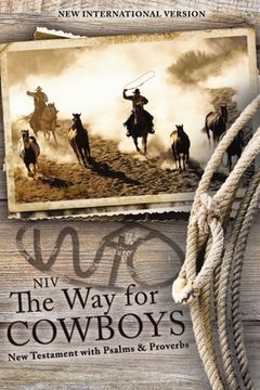 portada Niv, the Way for Cowboys New Testament with Psalms and Proverbs, Pocket-Sized, Paperback, Comfort Print (en Inglés)
