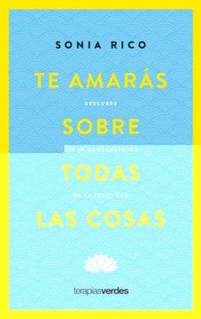 portada Te Amaras Sobre Todas Las Cosas (in Spanish)