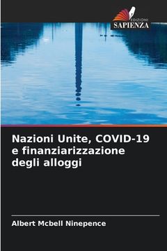portada Nazioni Unite, COVID-19 e finanziarizzazione degli alloggi (in Italian)