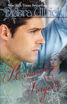 portada Remember to Forget: Clean, Contemporary Christian Romance