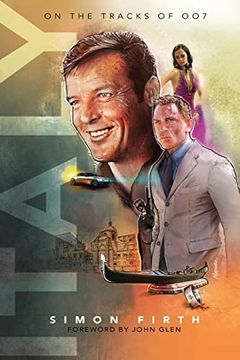 portada Italy: Exploring the James Bond Connections (en Inglés)