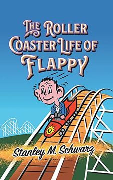 portada The Roller Coaster Life of Flappy (in English)