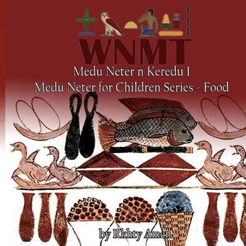 portada Medu Neter n Keredu 1: Medu Neter for Children Series - 1 (en Inglés)