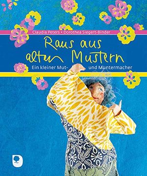 portada Raus aus Alten Mustern -Language: German (in German)