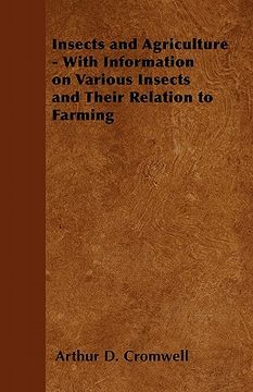 portada insects and agriculture - with information on various insects and their relation to farming (in English)