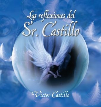 portada Las Reflexiones del sr. Castillo (in Spanish)