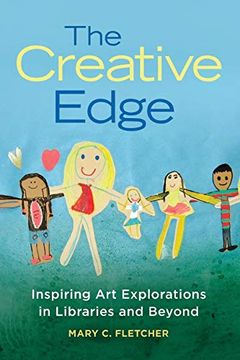 portada The Creative Edge: Inspiring art Explorations in Libraries and Beyond (in English)
