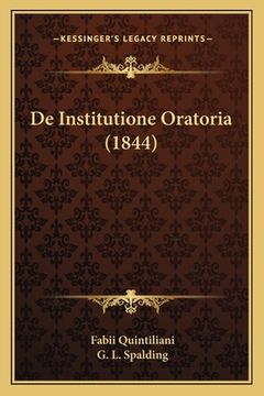 portada De Institutione Oratoria (1844) (en Latin)