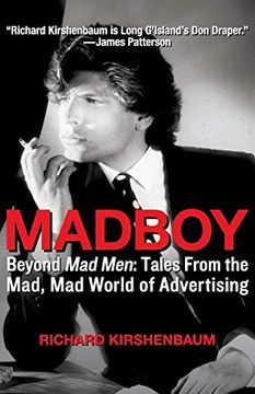 portada Madboy: Beyond mad Men: Tales From the Mad, mad World of Advertising 