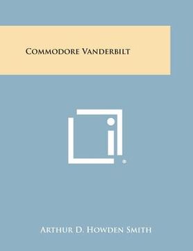 portada Commodore Vanderbilt (en Inglés)