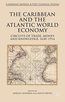portada The Caribbean and the Atlantic World Economy (Cambridge Imperial and Post-Colonial Studies Series)