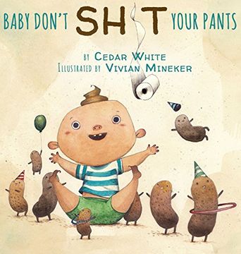 portada Baby Don't Sh!t Your Pants (en Inglés)