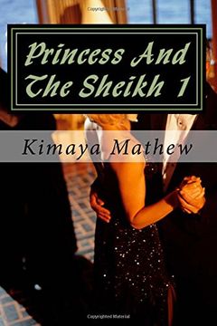 portada Princess And The Sheikh 1 (The Sheikh Series)